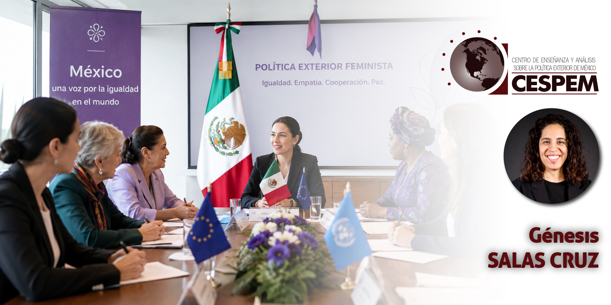 La Política Exterior Feminista de México en América Latina y el Caribe: un nuevo paradigma para la igualdad de género en la región