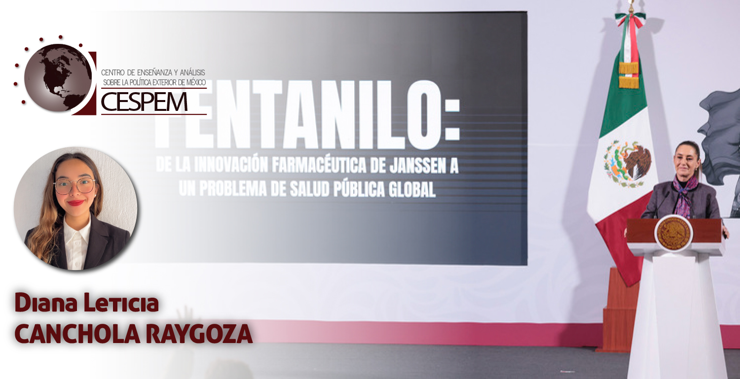 De AMLO a Sheinbaum: los desafíos que impone el fentanilo a la política exterior