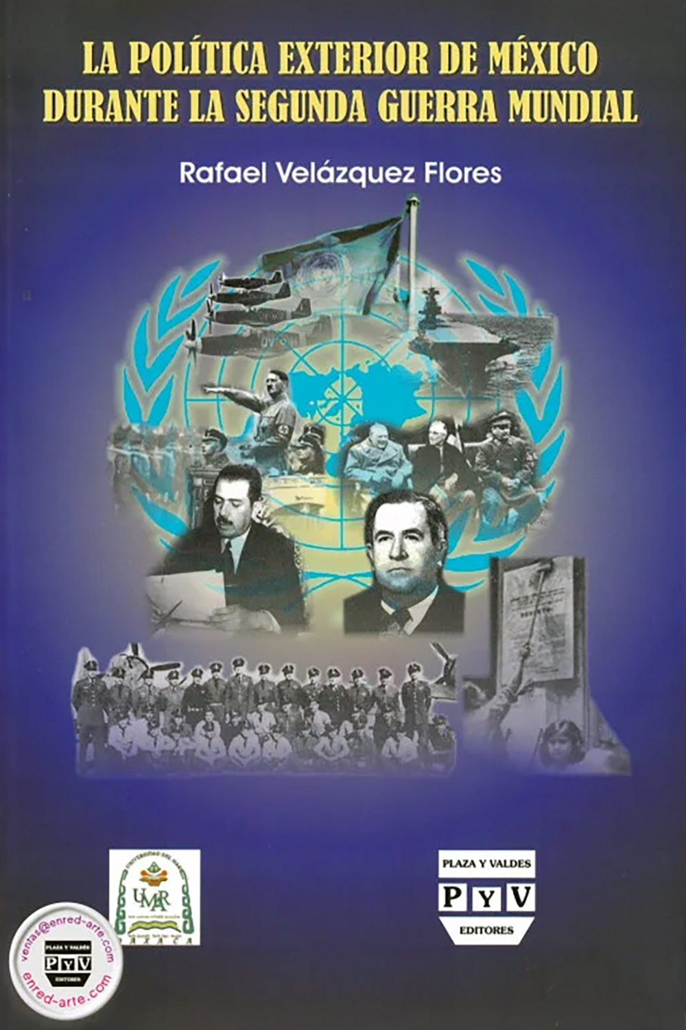La política exterior de México durante la Segunda Guerra Mundial